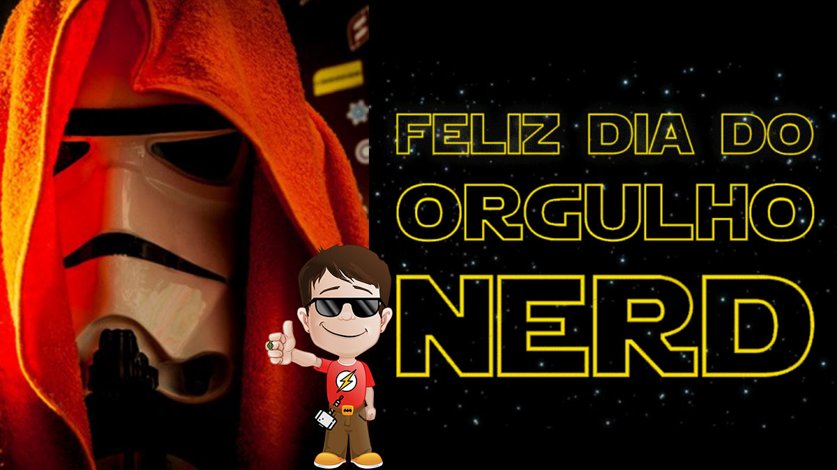 25 de maio. Dia da Toalha ou Dia do Orgulho Nerd?